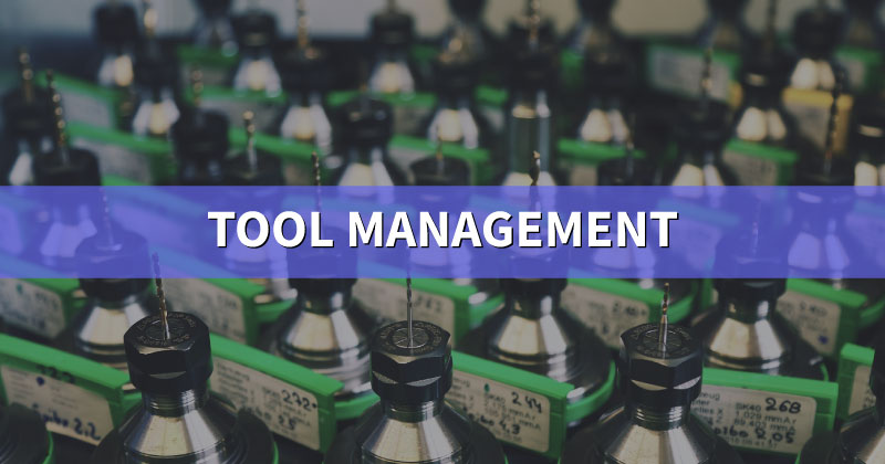 Tool management system