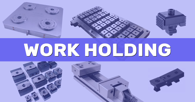 Workpiece holding equipments